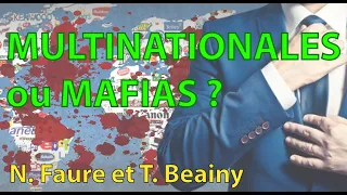 Nicolas Faure / Toufic Beainy : Multinationales ou Mafias (conférence en ligne)