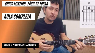 Chico Mineiro - Aula Viola tablatura e acordes Fácil de tocar (completa) #tiãocarreiro #viola