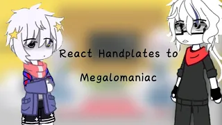 React Handplates to Megalomaniac [🇷🇺/🇬🇧] Part 4