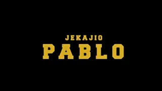 JEKAJIO - PABLO (snippet)