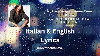 La mia storia tra le dita Italian & English Lyrics