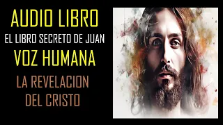 EL LIBRO SECRETO DE JUAN - CAPITULO 1#gnosis #gnosticismo #apócrifos #cristo #misterio #ocultismo