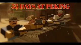 55 Days at Peking Roblox