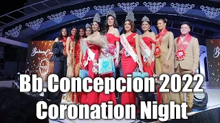 BB.CONCEPCION 2022 CORONATION NIGHT/CONCEPCION,TARLAC TOWN FIESTA 2022