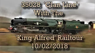 35028 'Clan Line' With The King Alfred 10/2/18