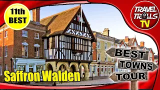 SAFFRON WALDEN Part 2: Best English Towns 2022