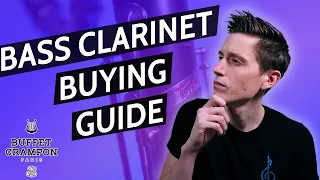 What Bass Clarinet Should I Buy?