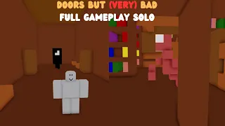 Roblox Doors But Bad: Doors but Very Bad Gameplay Walkthrough Solo + Lap 2