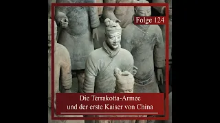 Die Terrakotta-Armee und der erste Kaiser von China