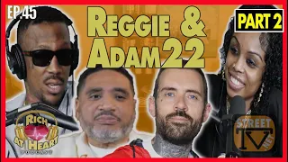 Adam22 says Reggie Wright is only good for Death Row and Suge Knight stories