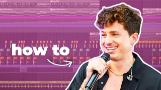 How To Produce Like Charlie Puth