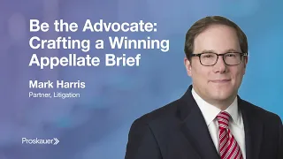 Mark D. Harris on Writing an Appellate Brief