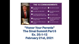 Sunday Sermon 02-21-21 - "Honor Your Parents" Exodus 20:1-12