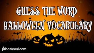 ESL | Spooky Halloween Guessing Game | Halloween Words | English Pronunciation | Guess all 16 words!