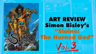 ART REVIEW “Slaine: The Horned God” Vol. 3 - Art by Simon Bisley