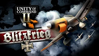 Unity of Command II - Blitzkrieg DLC Trailer