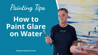 How to Paint GLARE on Water: Easy Tips!
