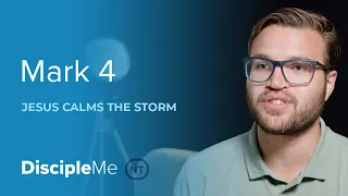 The Gospel Story | Can Jesus Calm the Storm? Mark 4