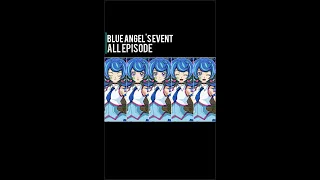 Yugioh Duel Links - Blue Angel's Event x ALL Episode