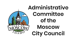 Administrative Committee of the Moscow City Council - 04/12/2021