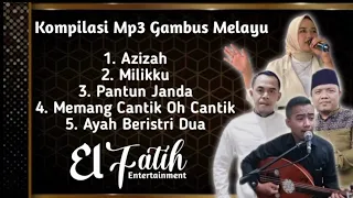 Kompilasi Mp3 Gambus Melayu(cover) - El Fatih Entertainment