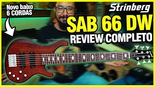 BAIXO SAB 66 DW - Strinberg - [Review Completo]