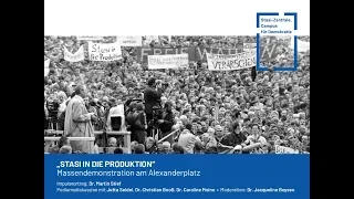 "Stasi in die Produktion" - Massendemonstration am Alexanderplatz