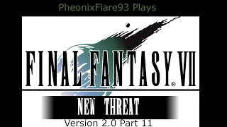 The Other Side~Final Fantasy 7: New Threat Mod Version 2.0-Part 11