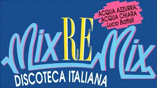 Lucio Battisti - Acqua azzurra, acqua chiara (remix) - 1992