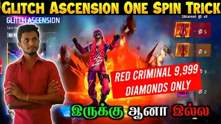 Glitch Ascension Royale 1 Spin Trick | Red Top Criminal One Spin Trick in Free Fire Tamil