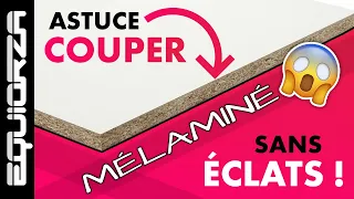 Astuce - COUPER SANS ECLATS bois mélaminé à la scie circulaire