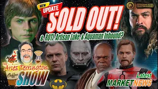 Hot Toys Sold Out • New Sideshow Pre-Orders Hitting Waitlist • Sixth Scale Secondary Market Update