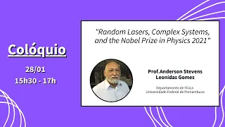 Colóquio - Prof. Anderson S. L. Gomes, Departamento de Física UFPE