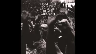 d'angelo and the vanguard black messiah