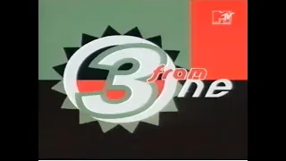 MTV Europe (1993): 3 from One/The Soul of MTV