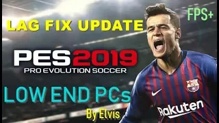 PES 2019 LAG FIX UPDATE 2