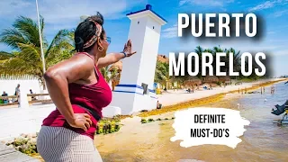 The PERFECT Day in PUERTO MORELOS even with Sargazo (Sargassum)  | MEXICO TRAVEL 2020 Vlog