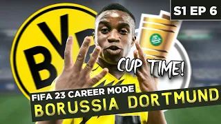 DFB POKAL CUP BEGINS!!! - FIFA 23 BORUSSIA DORTMUND CAREER MODE S1 EP 6