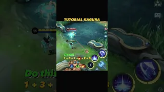 ✅Kagura Combo Tutorial by Renyaaa