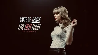 Taylor Swift - State Of Grace (Taylor's Version) (The Red Tour) (Studio Version)