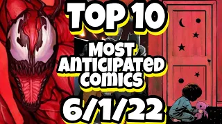 Top 10 Most Anticipated NEW Comic Books 6/1/22 It's SCARY 👻