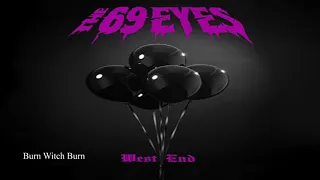 The 69 Eyes - Burn Witch Burn