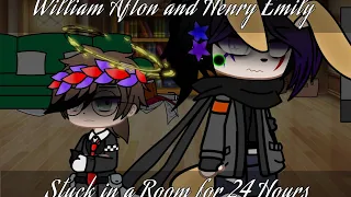 William Afton and Henry Emily Stuck in a Room Together for 24 Hours || FNaF || GC