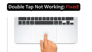 How to fix double tap not working on MacBook Pro?