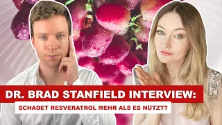 RESVERATROL: Darum solltest du es sofort absetzen! Dr. Brad Stanfield über mögliche Nebenwirkungen