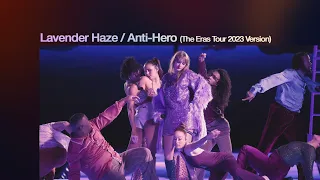 Lavender Haze / Anti-Hero Transition (The Eras Tour 2023 Studio Version)