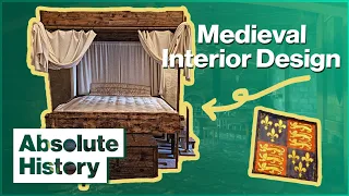 13th Century Interior Design | Secrets of the Castle (3/5) | Absolute History
