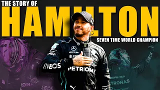 The Story of: Lewis Hamilton ┃ Seven Time World Champion