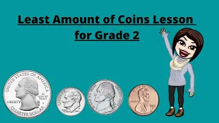 Finding the Fewest Number of Coins to Make Amounts Under $1.00