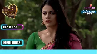 Ishaani को लगा Krithika की Pregnancy का पता | Meri Aashiqui Tum Se Hi | Highlight | Ep. 270